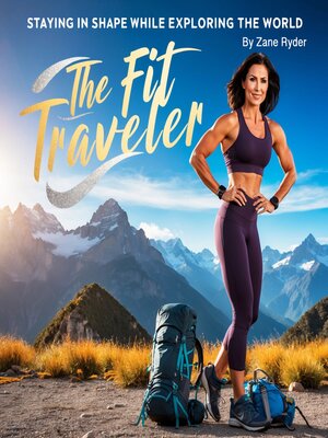 cover image of The Fit Traveler